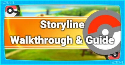 Storyline Walkthrough & Guide